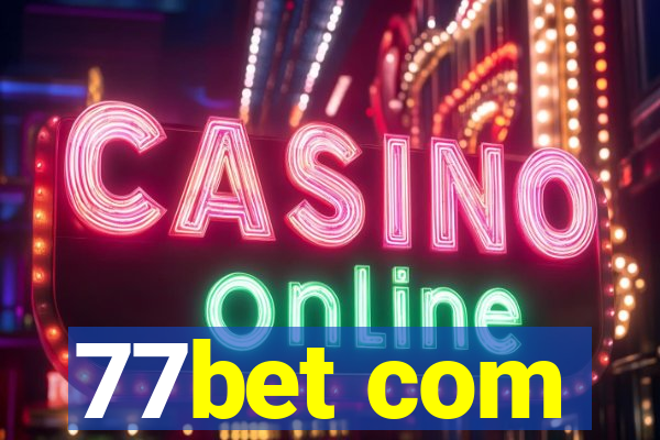 77bet com